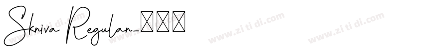 Skriva Regular字体转换